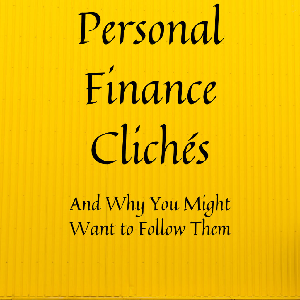 Personal finance cliches