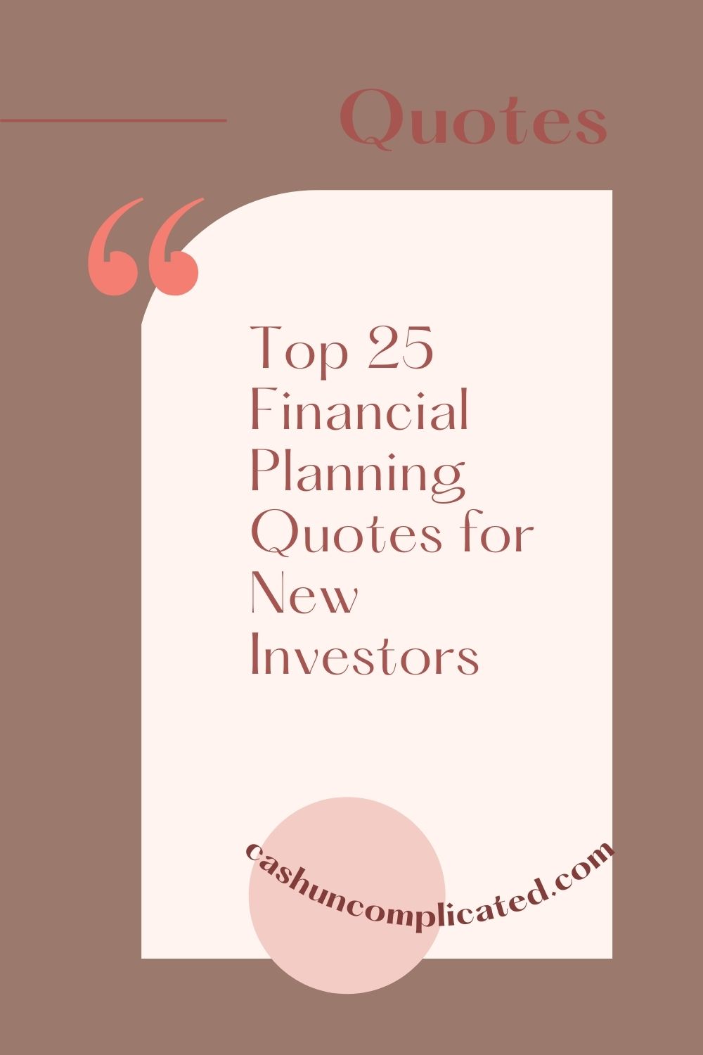 Top 25 Financial Planning Quotes for New Investors