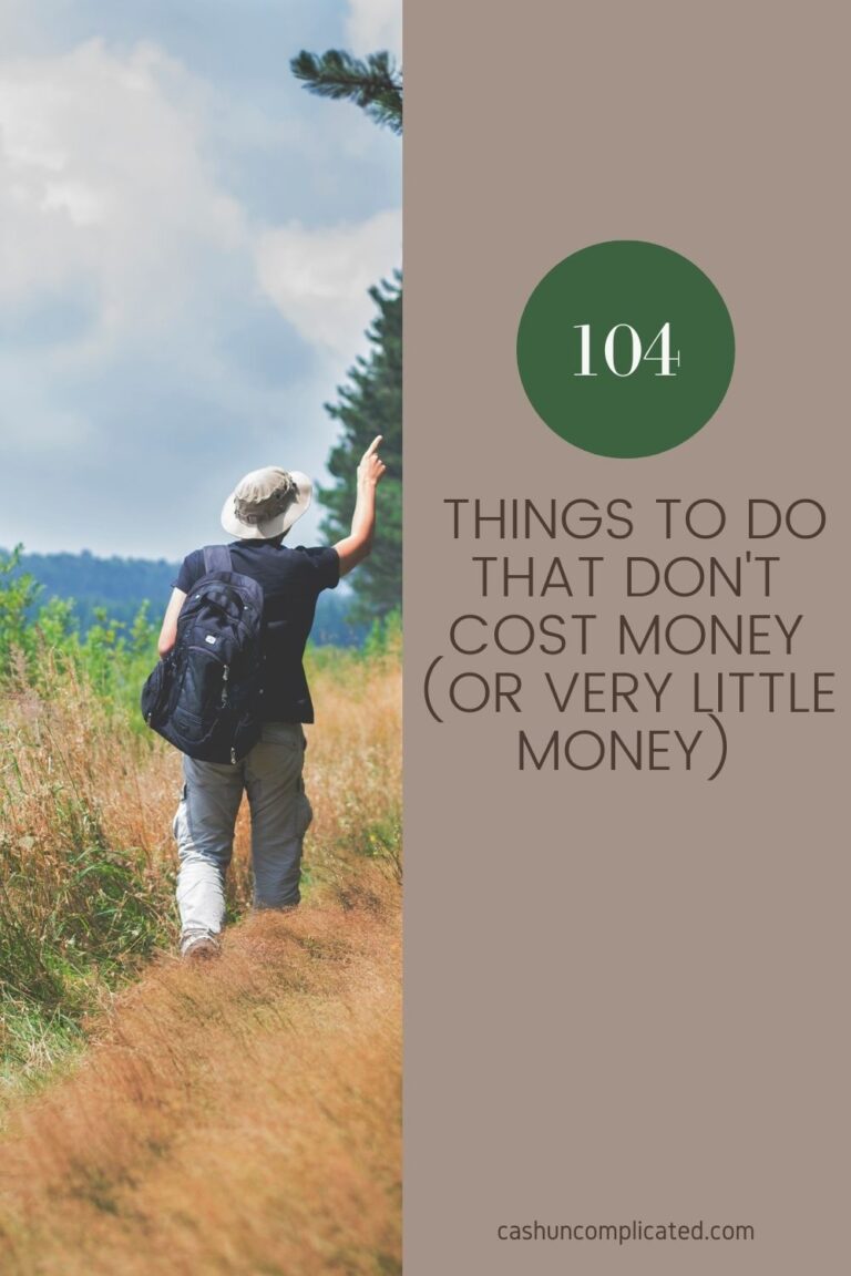 104 Things to do That Don’t Cost Money (or Very Little Money) - Cash ...