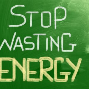 Sign that reads stop wasting energy