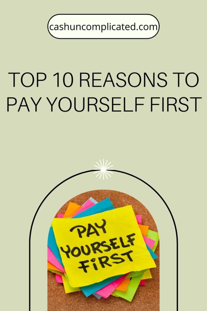 Pay yourself first