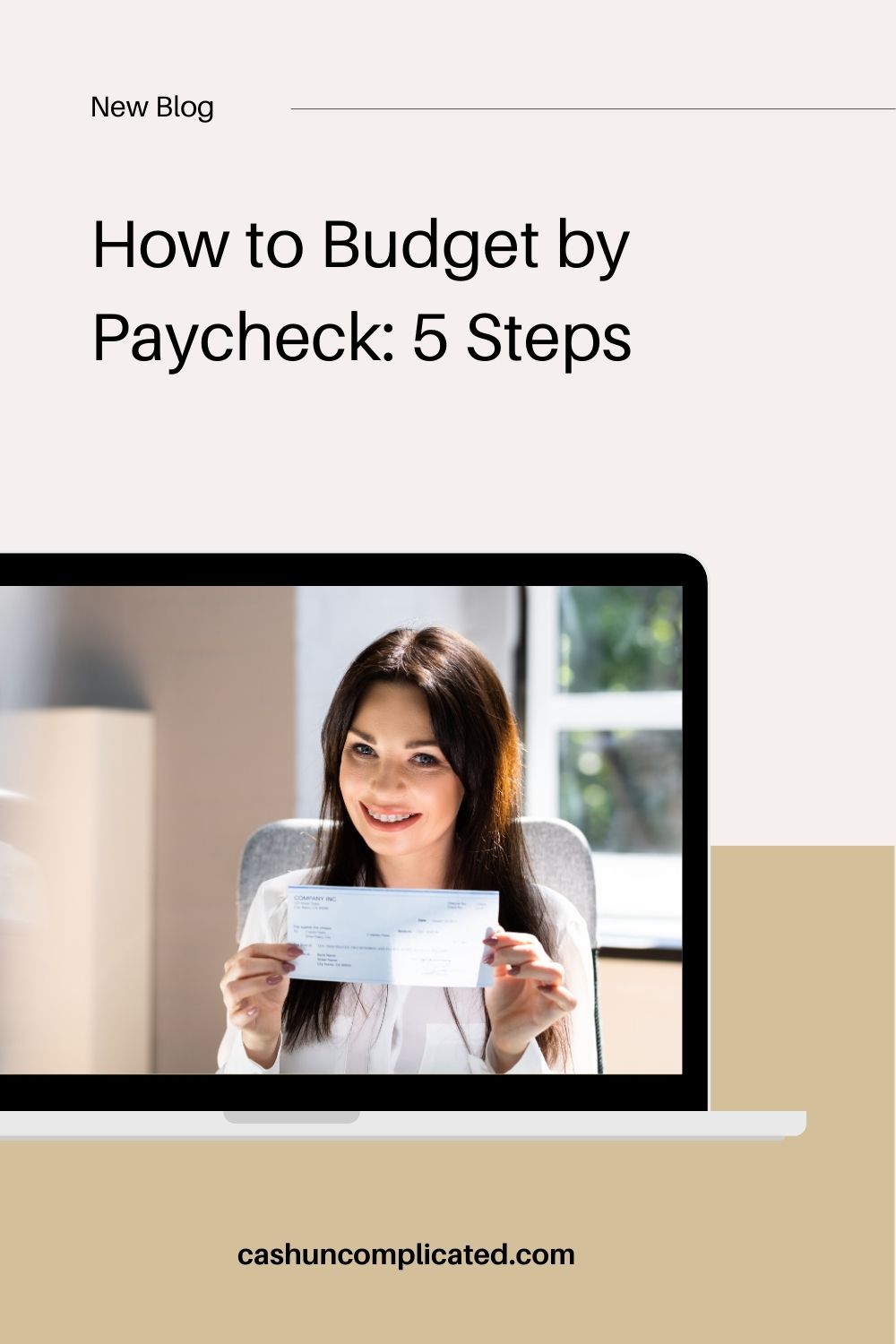 How to Budget by Paycheck 5 Steps Cash